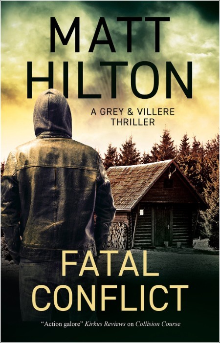 Fatal Conflict, Tess Grey & Po Villere (09) by Matt Hilton 