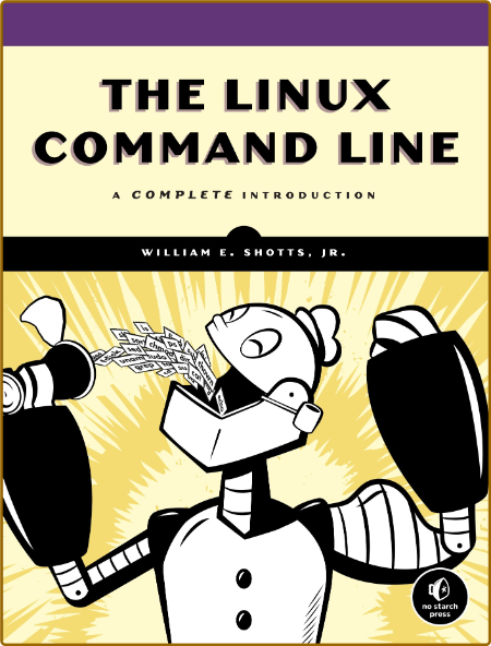 The Linux Command Line - A Complete Introduction P7Zjr40D_o