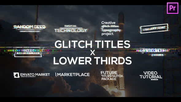 Glitch Titles X Lower Thirds - VideoHive 33322154