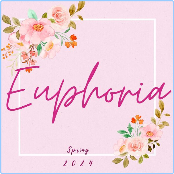 Various Artists - Euphoria - Spring - (2024) [320 Kbps] CgNihmZo_o