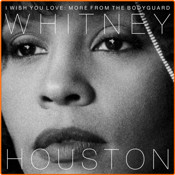 Whitney Houston I Wish You Love More From The Bodyguard (2017) [FLAC] 24 48 OlqsUDQf_o