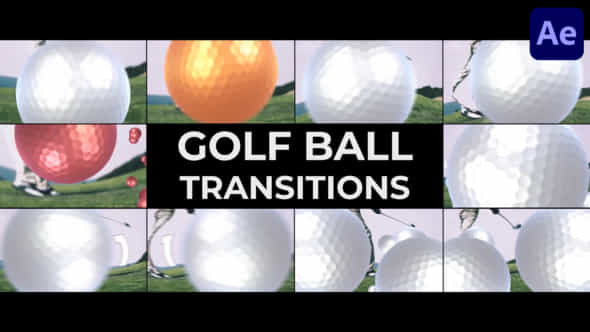 Golf Ball Transitions For After Effects - VideoHive 51137392