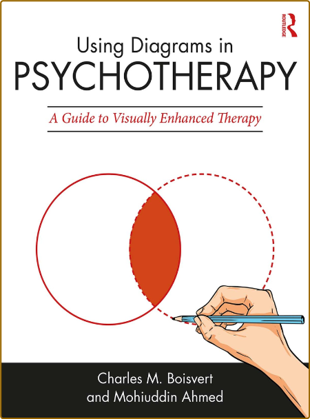 Using Diagrams in Psychotherapy - A Guide to Visually Enhanced Therapy