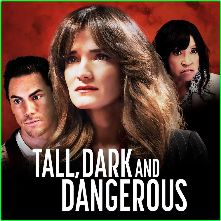 Tall Dark And Dangerous (2024) [720p] (H264) WSsoKqwz_o