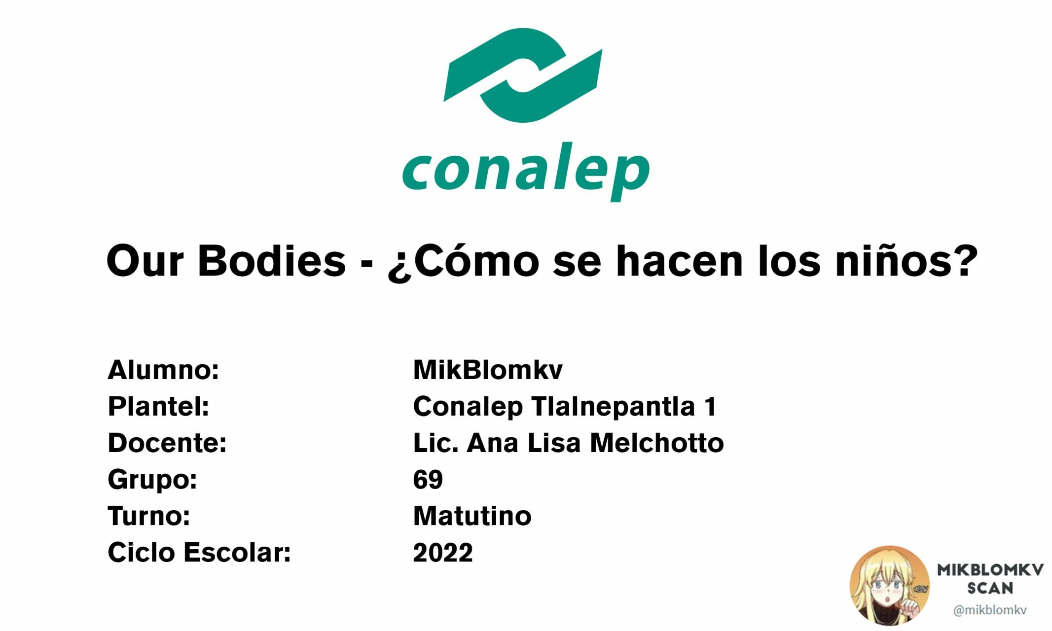 OUR BODIES - Como se hacen los niños? - 0