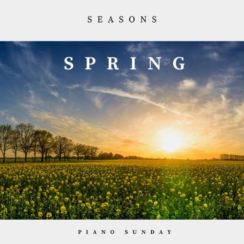 Piano Sunday - Seasons Spring - 2020