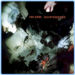 The Cure Disintegration (2010) Deluxe [FLAC] 88 6wIClsyr_o