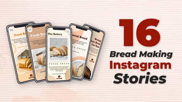 Bread Making Instagram Stories - VideoHive 32404096