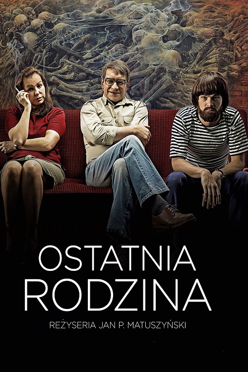 Ostatnia rodzina (2016) PL.720p.BluRay.x264.DTS-DENDA / film polski + m720p