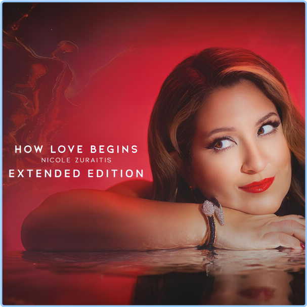 Nicole Zuraitis How Love Begins Extended Edition (2024) 24 96 NVpTEwtG_o