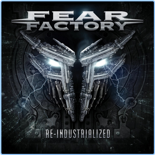 Fear Factory (2023) Re Industrialized Eo1JU3I1_o