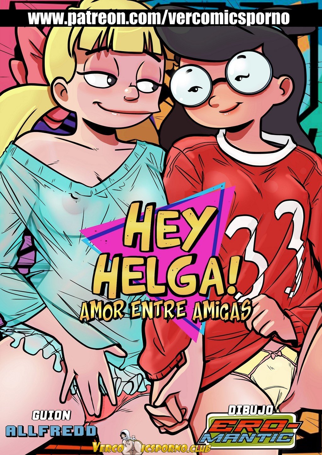 Hey Helga – Amor Entre Amigas - 0