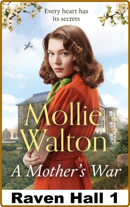 A Mother's War - Mollie Walton
