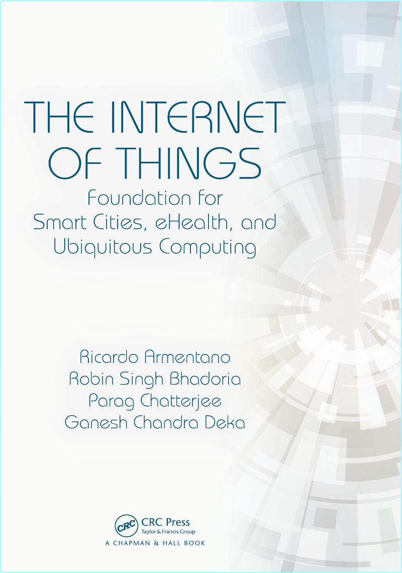 The Internet Of Things Foundation For Smart Cities EHealth And Ubiquitous Computing