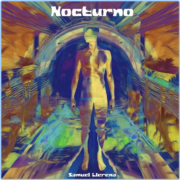 Samuel Llerena Nocturno (2024) [FLAC] 16BITS 44 1KHZ 0E7BxvOL_o