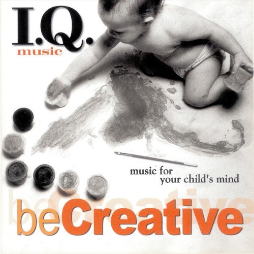 I q  Music Orchestra - Be Creative - 2007