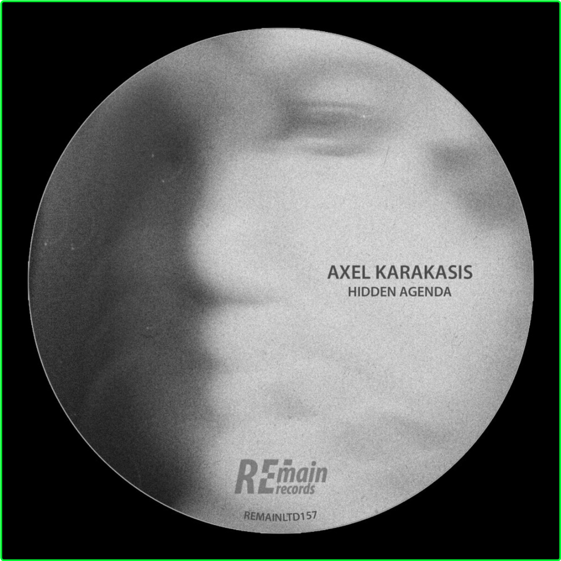 Axel Karakasis Hidden Agenda REMAINLTD157 WEB (2024) WAV XCi4Nngx_o