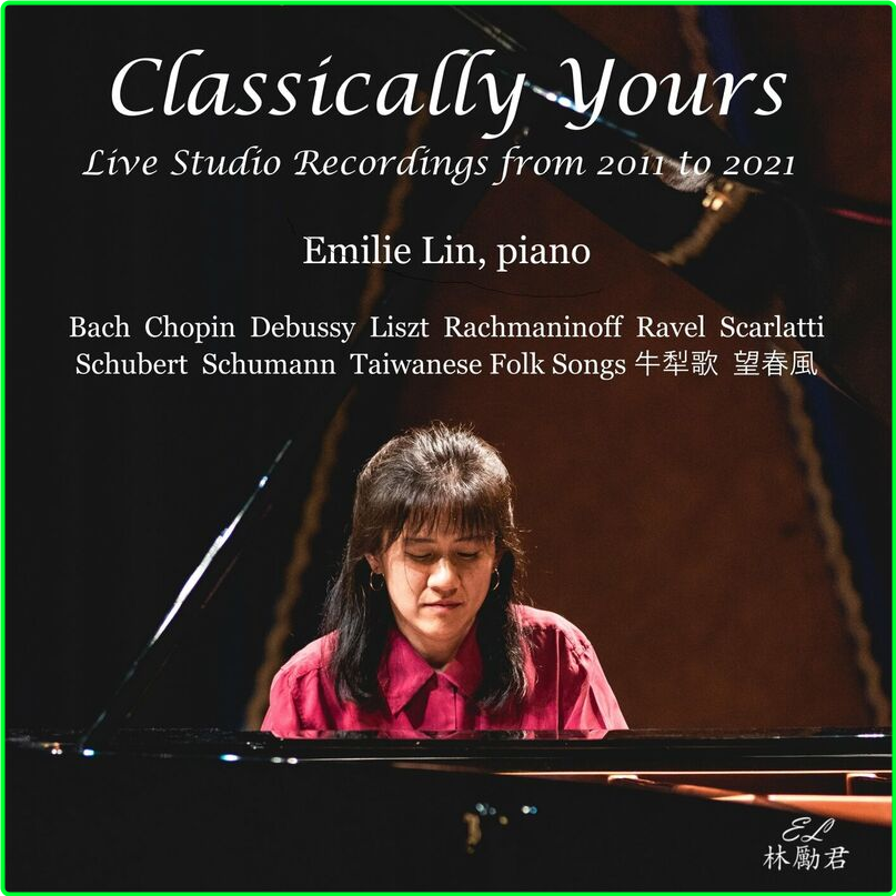 Emilie Lin Classically Yours Live Studio Recordings From (2011) To (2021-2024) WEB [FLAC] 16BITS 44 1KHZ 5gVVT9Jh_o