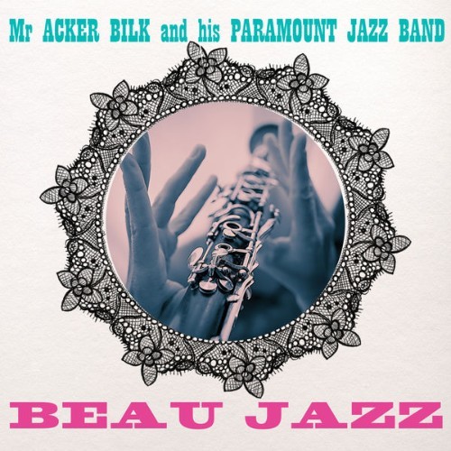 Acker Bilk - Beau Jazz - 2022