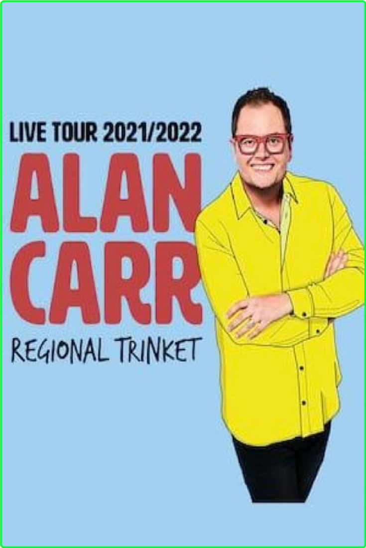 Alan Carr Regional Trinket (2023) [720p] (x264) BwISIONH_o