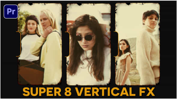 Super8 Vertical I Tiktok Shorts Reels I Premiere - VideoHive 56768614