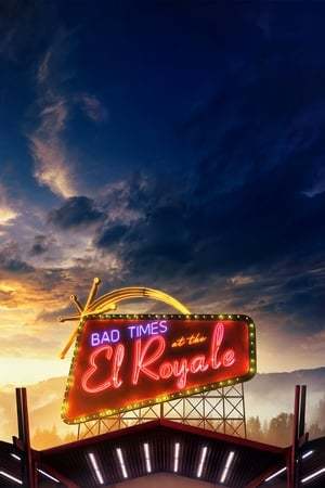 Bad Times at the El Royale 2018 720p 1080p BluRay