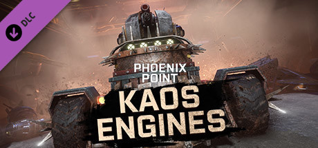 Phoenix Point Kaos Engines REPACK KaOs