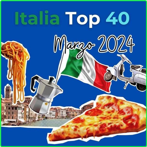 V A Italia Top 40 Marzo (2024) Pop Flac 16 44 PSV8B2NM_o