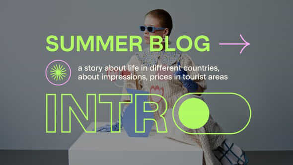 Summer Blog Intro - VideoHive 39177776