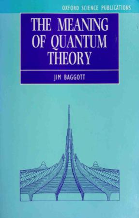 The Meaning of Quantum Theory A Guide for Students of Chemistry and Physics