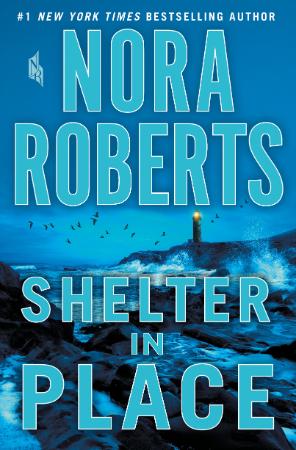Nora Roberts   Shelter in Place