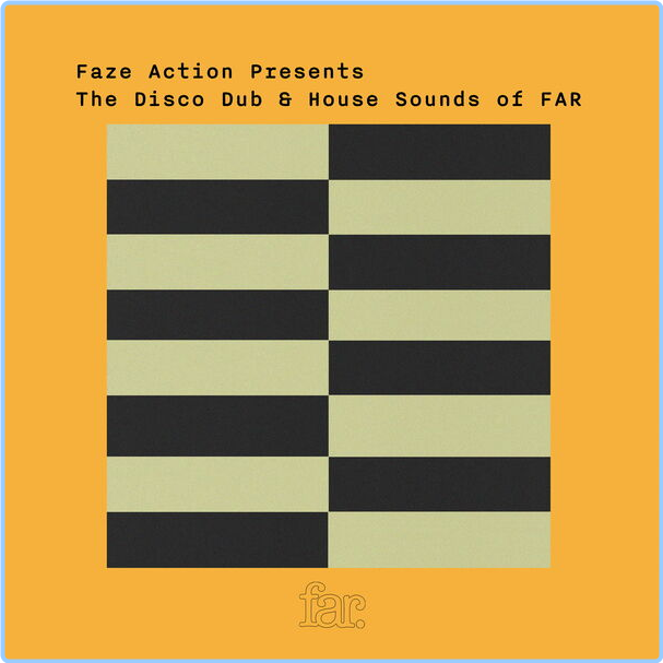 Various Artists - Faze Action Present The Disco Dub & House Sound Of FAR (2024) 24Bit 44 1kHz [FLAC] QSp6UBT0_o