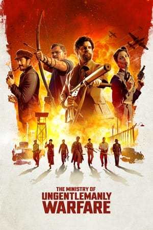 The Ministry of Ungentlemanly Warfare 2024 720p 1080p 4K WEBRip