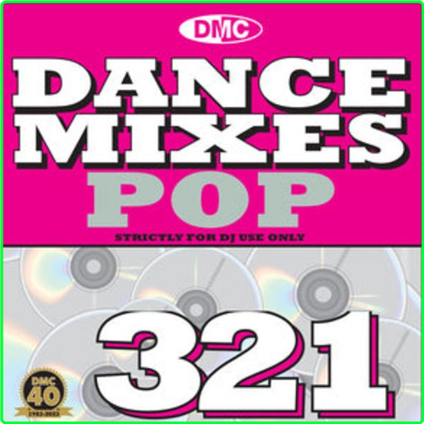 Various Artists - DMC Dance Mixes 321 Pop (2023) [320 Kbps] L2rFnJvR_o