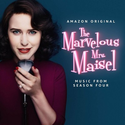 The Marvelous Mrs. Maisel: Season 4 Soundtrack 