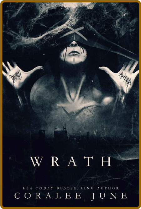 Wrath (Malice Mafia Book 2) - CoraLee June