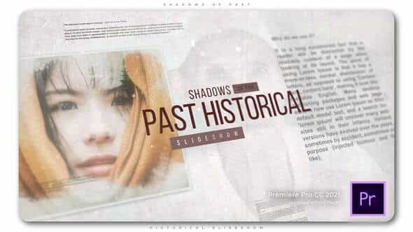 Shadows of Past Historical Slideshow - VideoHive 33303152