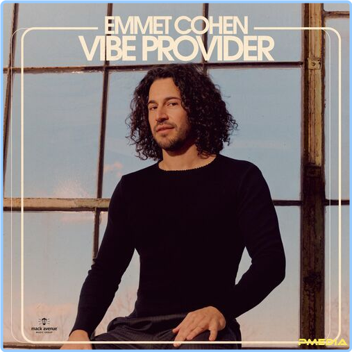 Emmet Cohen Vibe Provider (2024) [320 Kbps] Kp5EmcYL_o