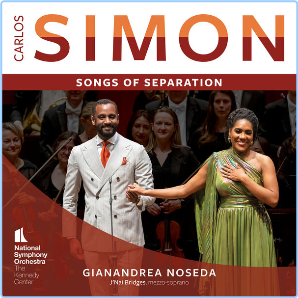 Gianandrea Noseda Carlos Simon Songs Of Separation (2024) 24Bit 192kHz [FLAC] NQevvJsh_o