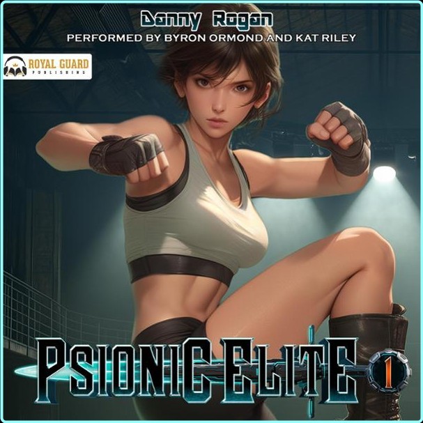 Danny Rogan Psionic Elite Book 1 – (Samuel R. Delany, Keith Woodcott)