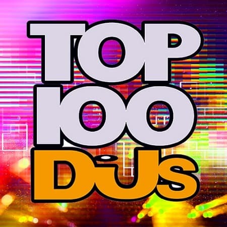 VA - Top 100 DJs Chart [01.10] (2021) 