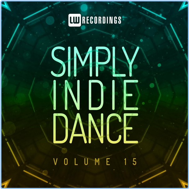 Various Artists - Simply Indie Dance, Vol 15 WEB [320 Kbps] A5OYCmzW_o