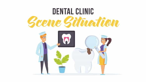 Dental clinic - Scene Situation - VideoHive 28256237