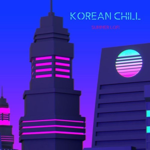 Korean Chill - Summer Lofi - 2022