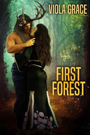 First Forest (Stand Alone Tales - Viola Grace