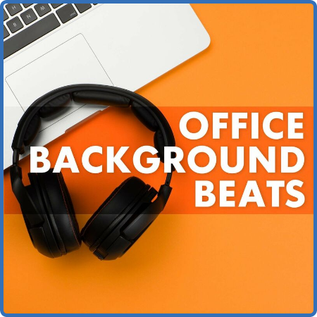 Various Artists - Office Background Beats (2022)