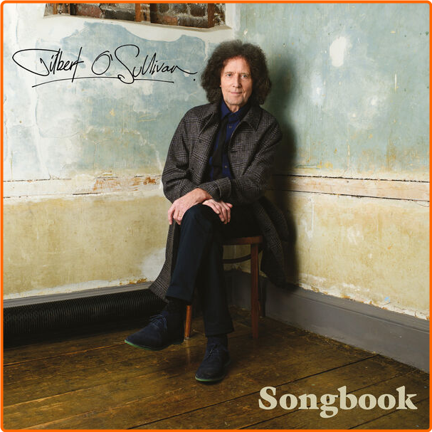 Gilbert O'sullivan Songbook (2024) [FLAC] 24bit 44 1kHz Kj3RmW5x_o