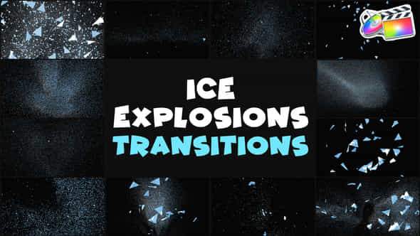 Ice Explosions Transitions - VideoHive 37608487