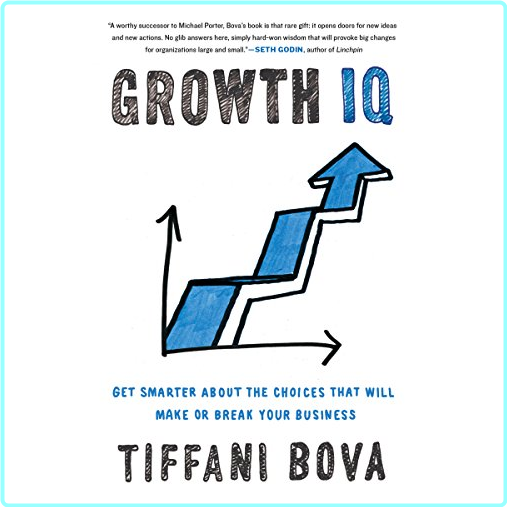 Growth IQ Master The 10 Paths To Grow Your Business [Audiobook] – (Kevin J. Duggan)