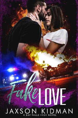 Fake Love  - Jaxson Kidman